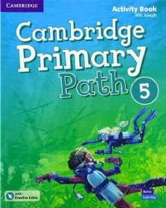 CAMBRIDGE PRIMARY PATH 5 ACTIVITY BOOK ( + PRACTICE EXTRA)