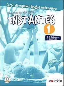 INSTANTES 1 A1 EJERCICIOS