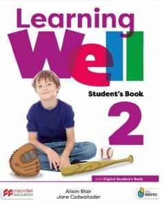 LEARNING WELL 2 STUDENTS BOOK (NAVIO APP + DIGITAL STUDENTS BOOK + WELLNESS BOOK + WELLNESS EBOOK)