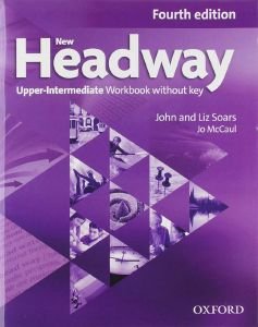 NEW HEADWAY UPPER-INTERMEDIATE WORKBOOK (+ ICHECKER) 4TH ED
