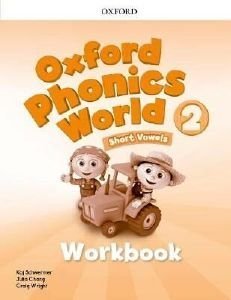 OXFORD PHONICS WORLD 2 WORKBOOK OXFORD PHONICS WORLD 2 WORKBOOK