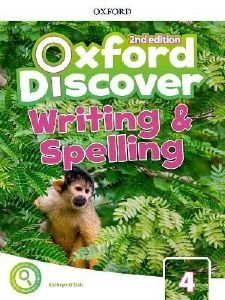 OXFORD DISCOVER 4 WRITING AND SPELLING BOOK 2ND ED