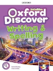 OXFORD DISCOVER 5 WRITING AND SPELLING BOOK 2ND ED