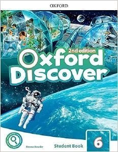 OXFORD DISCOVER 6 STUDENTS BOOK (+ APP PACK) 2ND ED OXFORD DISCOVER 6 STUDENTS BOOK (+ APP PACK) 2ND ED