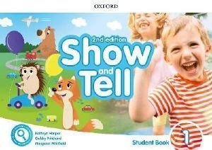 OXFORD SHOW AND TELL 1 STUDENTS BOOK 2ND ED 108192444