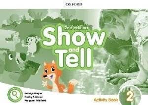 OXFORD SHOW AND TELL 2 WORKBOOK 2ND ED ��������� ����