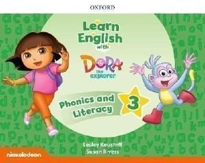LEARN ENGLISH WITH DORA THE EXPLORER 3 PHONICS AND LITERACY (+ EXTRA ONLINE TEACHERS RESOURCES ) 108192456