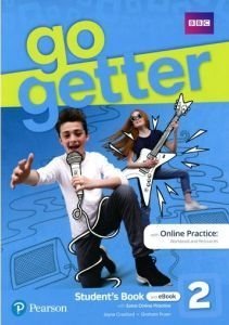GO GETTER 2 STUDENTS BOOK (+ EBOOK + MY ENGLISH LAB + EXTRA ONLINE PRACTICE)