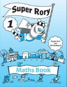 SUPER RORY MATHS BOOK 1 SUPER RORY MATHS BOOK 1