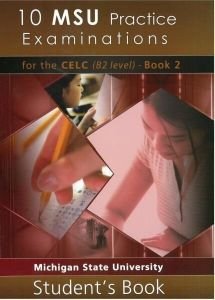 10 MSU PRACTICE EXAMINATIONS 2 CELC B2 STUDENTS BOOK UPDATED 2020 FORMAT
