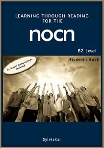 LEARNING THROUGH READING FOR THE NOCN B2