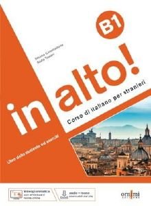 IN ALTO! B1 (+ AUDIO + VIDEOGRAMMATICA)