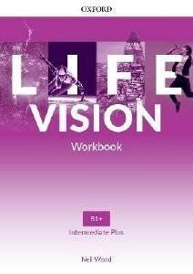 LIFE VISION INTERMEDIATE PLUS WORKBOOK ��������� ����