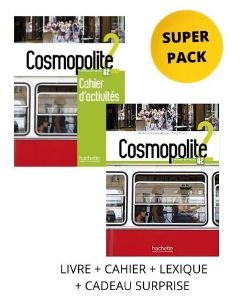 COSMOPOLITE 2 SUPER PACK (LIVRE + CAHIER + LEXIQUE + CADEAU SURPRISE)