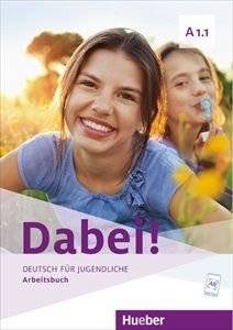 DABEI! A1.1 ARBEITSBUCH