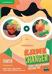 GAME CHANGER STARTER STUDENTS BOOK & WORKBOOK (+ DIGITAL PACK) GAME CHANGER STARTER STUDENTS BOOK & WORKBOOK (+ DIGITAL PACK)