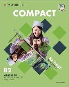 COMPACT FIRST WORKBOOK ( + ON LINE AUDIO) 3RD ED ��������� ����