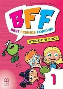 BFF - BEST FRIENDS FOREVER 1 STUDENTS BOOK + ABC BOOK