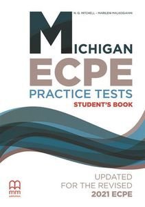 MICHIGAN ECPE PRACTICE TESTS STUDENTS BOOK UPDATED 2021 MICHIGAN ECPE PRACTICE TESTS STUDENTS BOOK UPDATED 2021