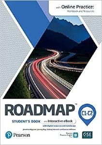 ROADMAP C1 - C2 STUDENTS BOOK (+ INTERACTIVE E-BOOK) (+ ONLINE PRACTICE)