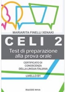 CELI 2 TEST DI PREPARAZIONE ALLA PROVA ORALE