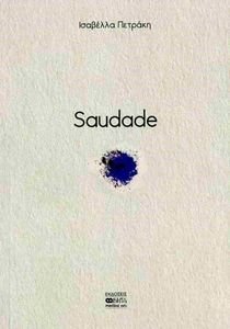 SAUDADE SAUDADE