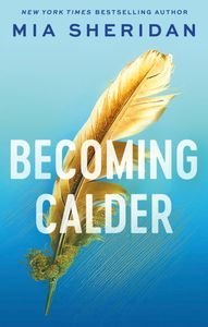 BECOMING CALDER