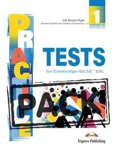 PRACTICE TESTS FOR CAMBRIDGE IGCSE ESL BOOK 1 PRACTICE TESTS FOR CAMBRIDGE IGCSE ESL BOOK 1