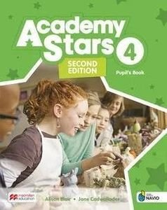 ACADEMY STARS 4 PUPILS BOOK (+ DIGITAL PUPILS BOOK + PUPILS APP ON NAVIO) 2ND ED