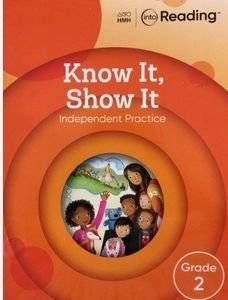 INTO READING KNOW IT SHOW IT GRADE 2 ��������� ����