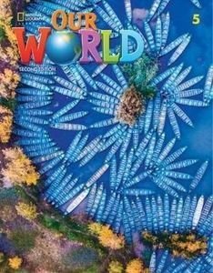 OUR WORLD 5 STUDENTS BOOK ( + SPARK) BRIT. ED 2ND ED