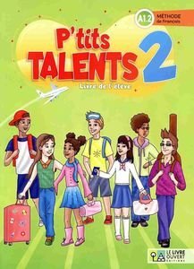 P TITS TALENTS 2 LIVRE DE L ELEVE