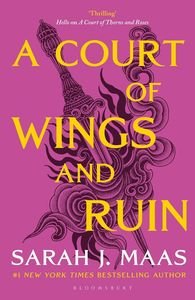 A COURT OF THORNS AND ROSES 3 A COURT OF WINGS AND RUIN 