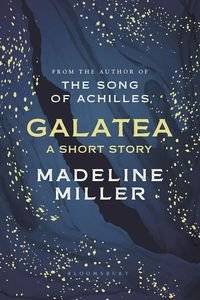 GALATEA MILLER MADELINE