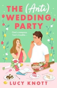 THE (ANTI) WEDDING PARTY (PAPERBACK) THE (ANTI) WEDDING PARTY (PAPERBACK)