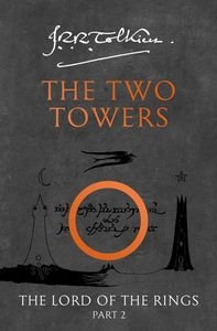 THE LORD OF THE RINGS 2 THE TWO TOWERS (PAPERBACK) THE LORD OF THE RINGS 2 THE TWO TOWERS (PAPERBACK)