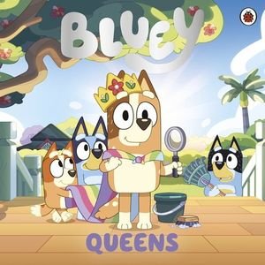 BLUEY QUEENS