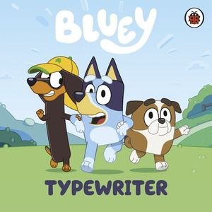 BLUEY TYPEWRITER BLUEY TYPEWRITER