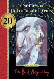 A SERIES OF UNFORTUNATE EVENTS 1 THE BAD BEGINNING - 20TH ANNIVERSARY GIFT EDITION