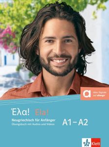 ELA! A1-A2 UBUNGSBUCH (MIT AUDIOS UND VIDEOS)