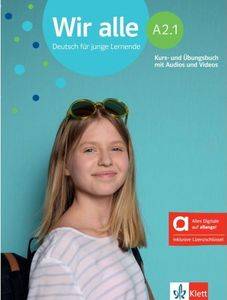 WIR ALLE A2.1 KURS - UND UBUNGSBUCH HYBRIDE AUSGABE ALLANGO(MIT AUDIOS   VIDEOS ON LINE)