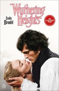 WUTHERING HEIGHTS (FILM TIE-IN)