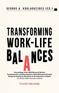 TRANSFORMING WORK LIFE BALANCES