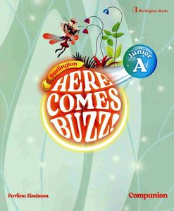 HERE COMES BUZZ! JUNIOR A COMPANION