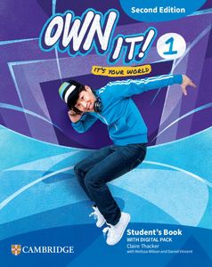 OWN IT! 1 STUDENTS BOOK (+ DIGITAL PACK) 2ND ED