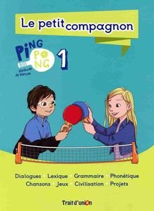 PING PONG 1 A1.1 PETIT COMPAGNON ��������� ����
