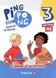 PING PONG 3 A2 CAHIER
