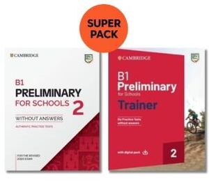 CAMBRIDGE ENGLISH PRELIMINARY FOR SCHOOLS SUPER PACK 1 (PRACTICE TEST & TRAINER)