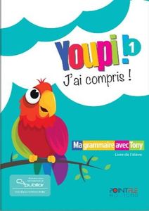 YOUPI! J�AI COMPRIS! LIVRE D�ELEVE (+PUBLIOR)EDITION HYBRIDE ��������� ����