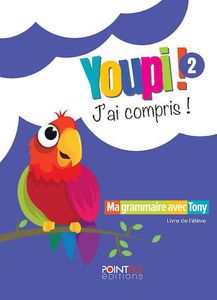 YOUPI! J�AI COMPRIS! 2 LIVRE D�ELEVE (+PUBLIOR)EDITION HYBRIDE ��������� ����